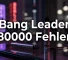 Nouvelles7 Bang Leader 80000 Fehler: So vermeiden Sie teure Defekteunnamed file